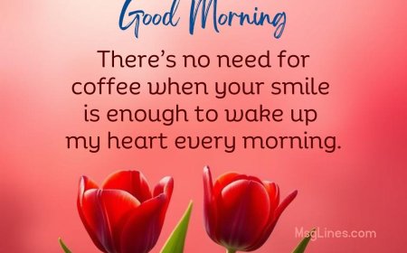 75+ Romantic Good Morning Text Messages For Her to Make Her Smile