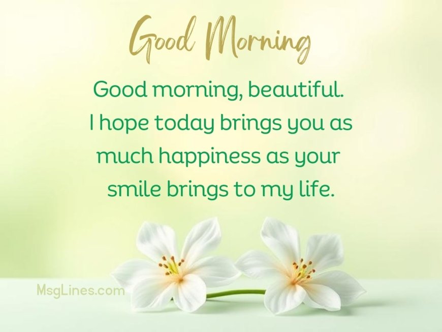 Good Morning Messages for Her to Make Her Smile