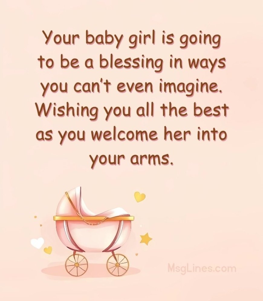 Baby Shower Card Messages for Girl