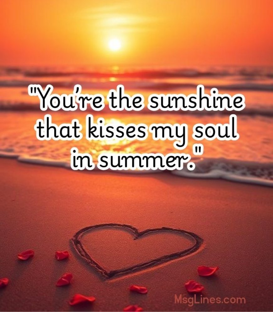 Summer Love Quotes for Her