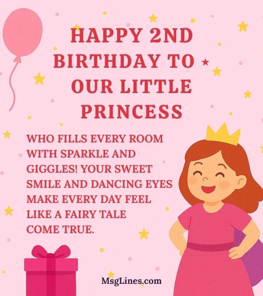 2nd Birthday Wishes for Girls