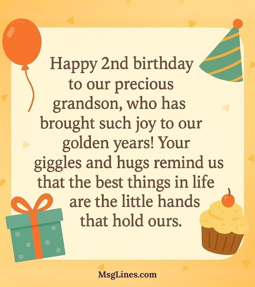 2nd Birthday Wishes & Messages for For Grandson