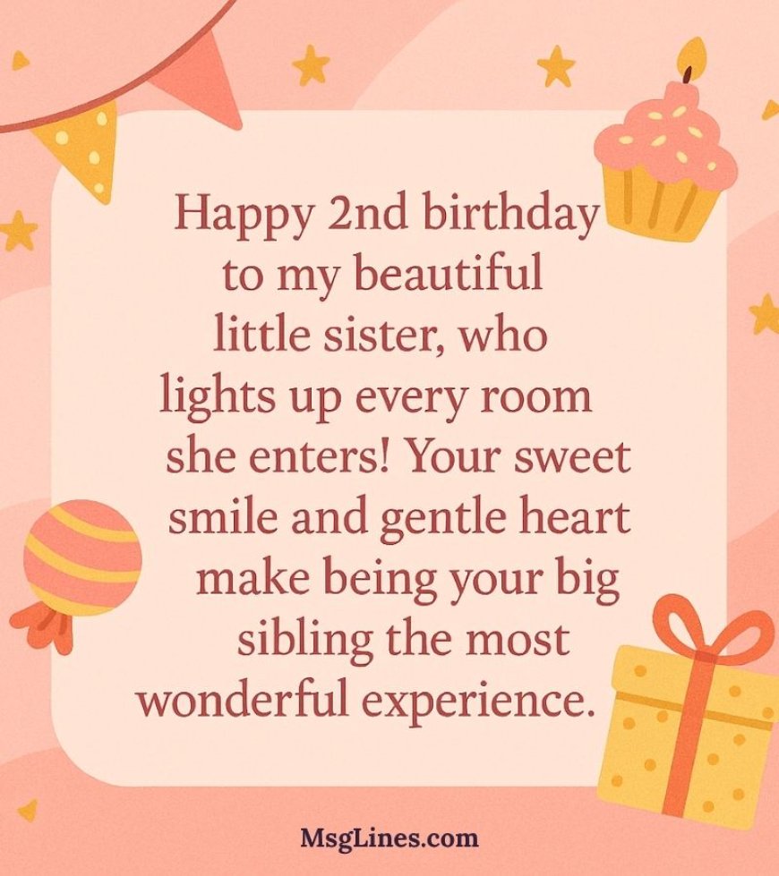 2nd Birthday Wishes & Messages for For Sister