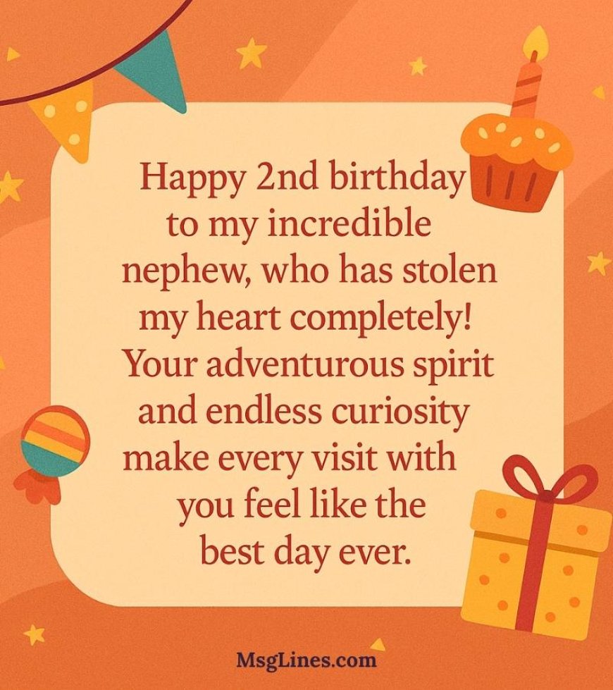2nd Birthday Wishes & Messages For Nephew