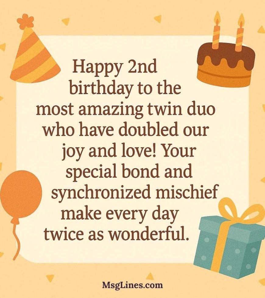 2nd Birthday Wishes & Messages for Twins