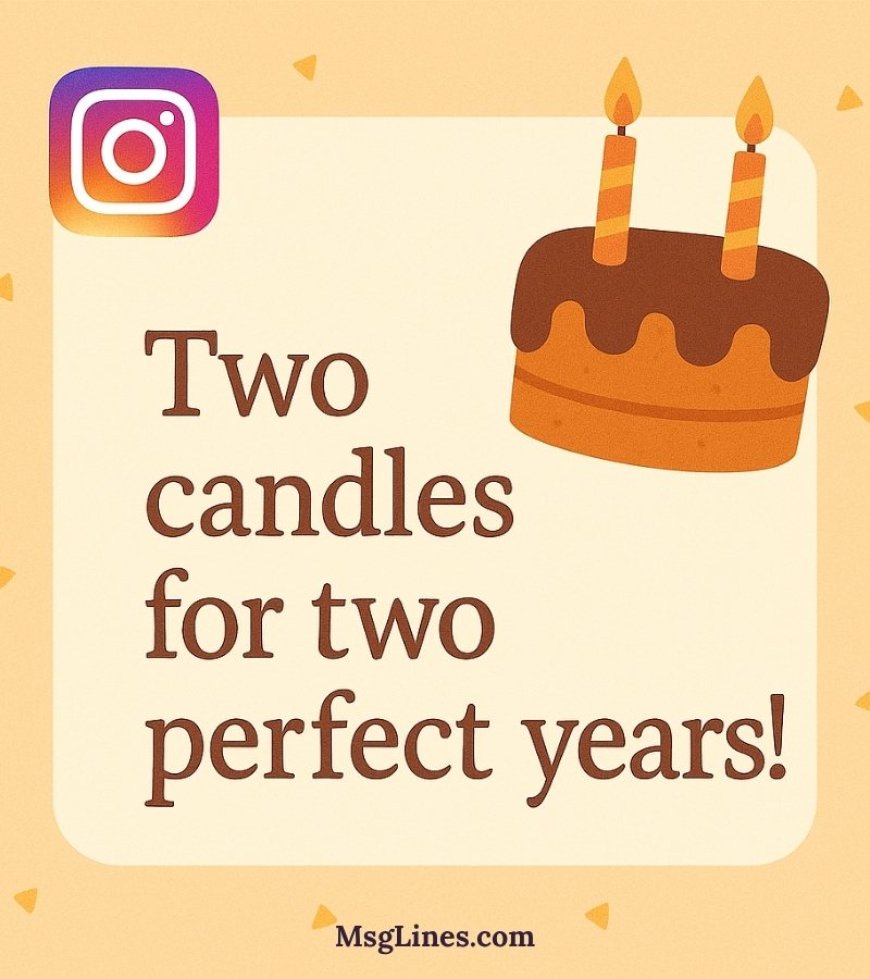 2nd Birthday Instagram Captions