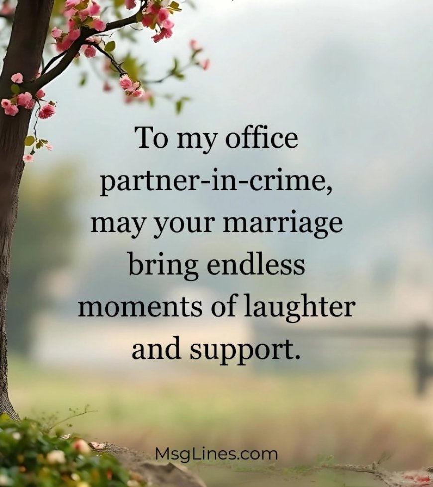 Wedding Wishes for Friends and Coworkers