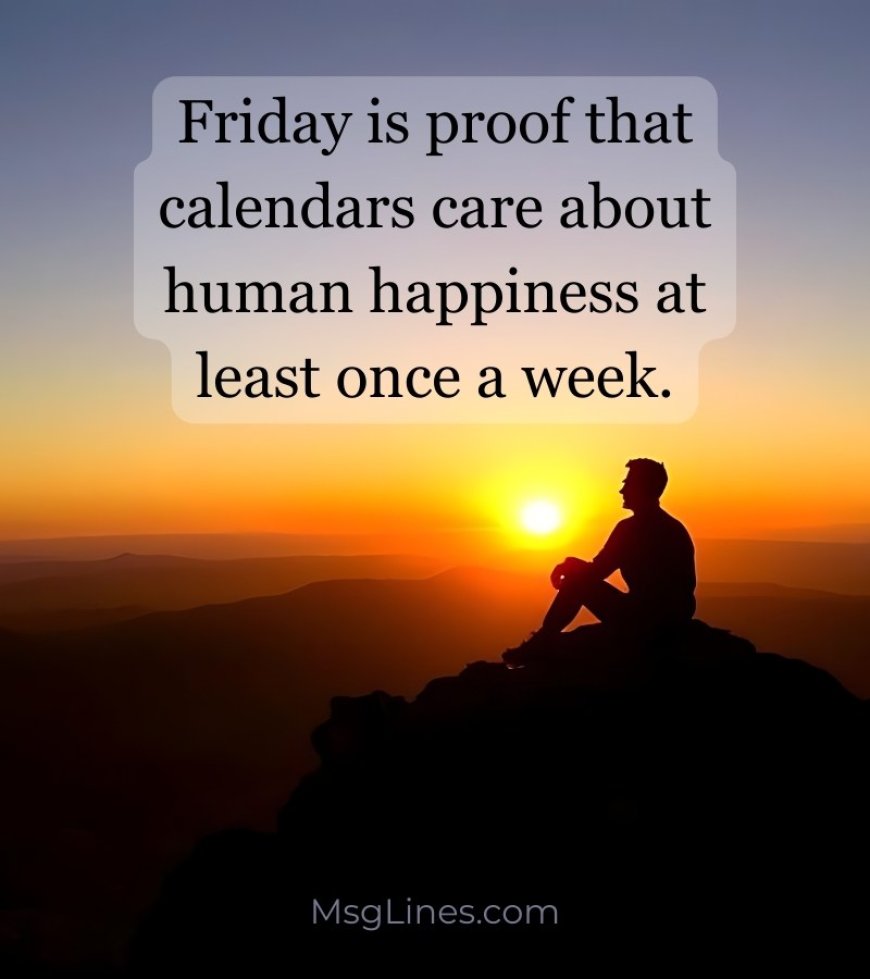 Funny and Lighthearted Friday Quotes