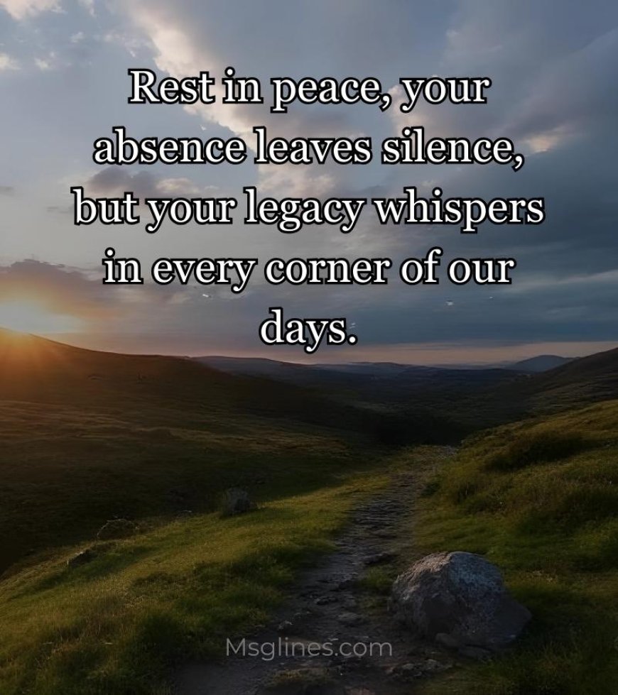 Short Rest in Peace Quotes