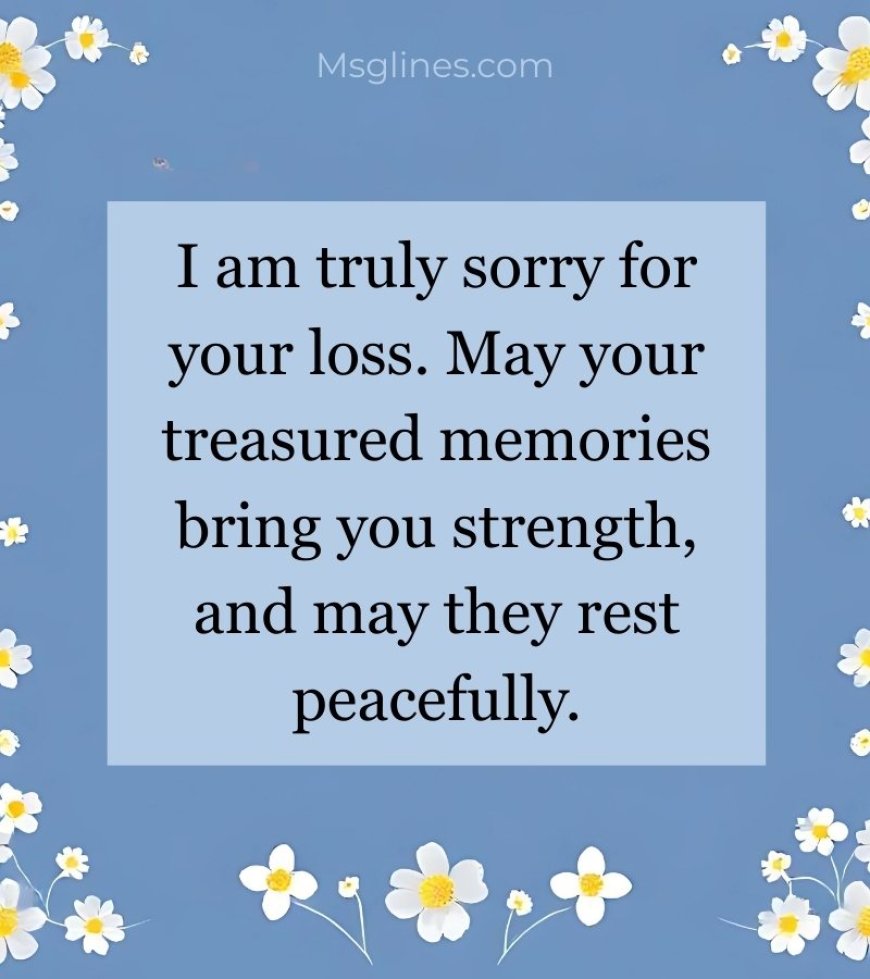 Condolences for Sympathy Cards & Letters