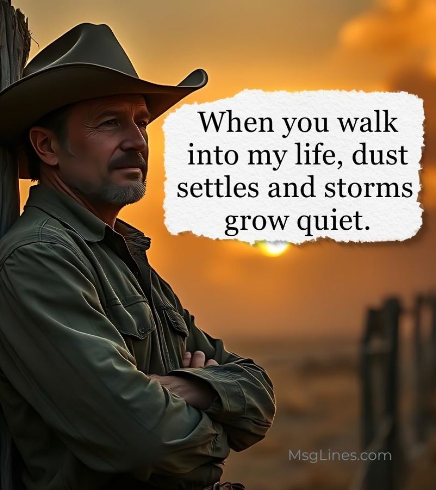 cowboy sayings about love