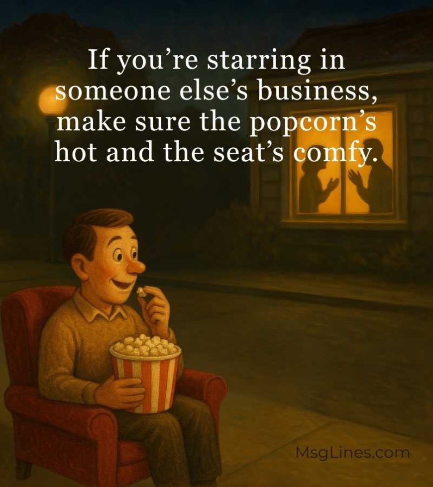 Funny Sayings About Nosey People